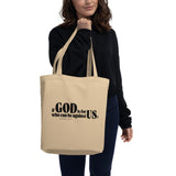 "If God is for us, who can be against us? Romans 8:31" in black lettering on a deep cream tote bag. 