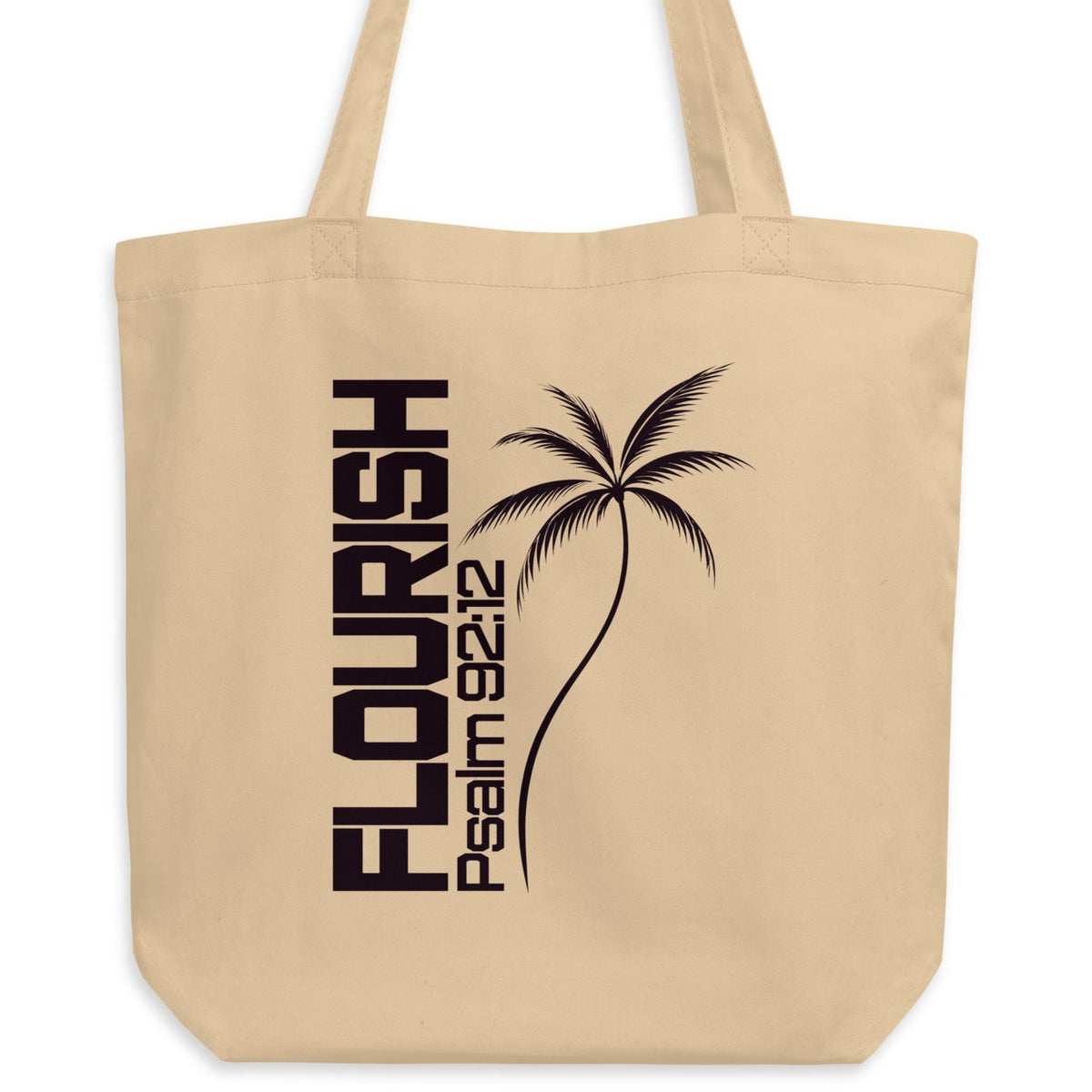 Natural oyster-colored eco tote bag with a dark Flourish Psalm 92:12 design and minimalist palm tree graphic.