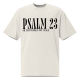 Front view of a faded bone oversized tee featuring black PSALM 23 lettering with He Restores My Soul underneath