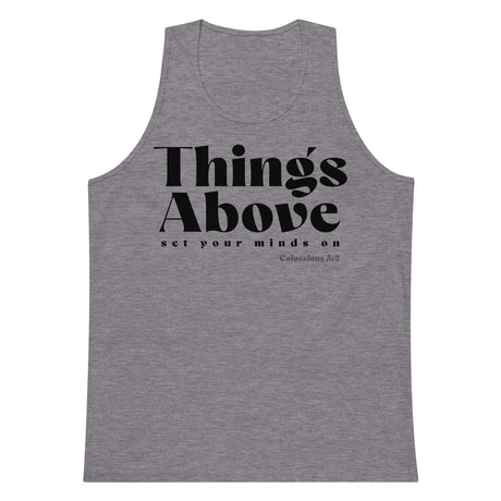 Athletic heather men’s tank top featuring a black Things Above Colossians 3:2 typographic design on the front.