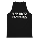 Black men’s tank top with bold cream-white “Bless Those Who Curse You” lettering and Luke 6:28 printed on the front.