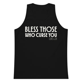 Black men’s tank top with bold cream-white “Bless Those Who Curse You” lettering and Luke 6:28 printed on the front.