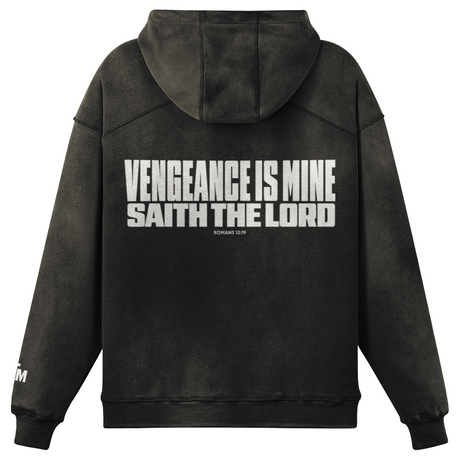 Black hoodie with "Vengeance is Mine" in white typography. White background.