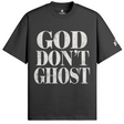 God Don't Ghost Black shirt with white ink by Faith Mode