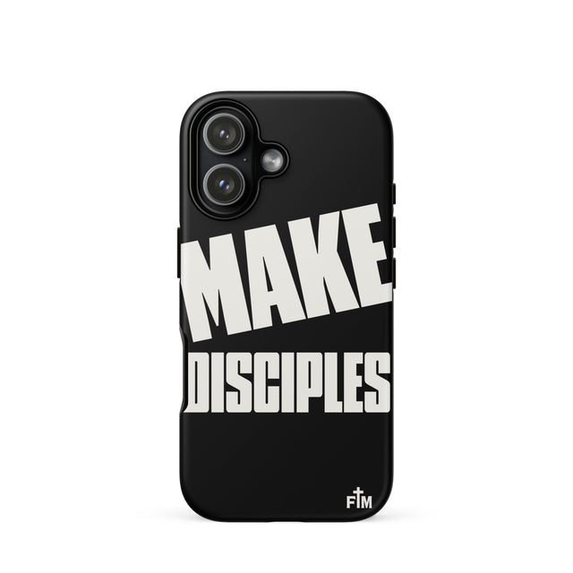Black phone case with 'MAKE DISCIPLES' text on a white background