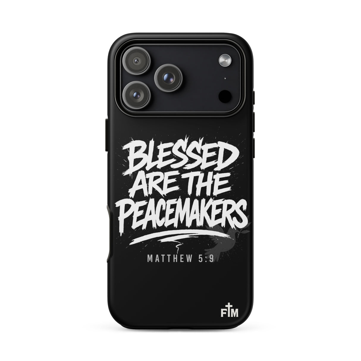 Black phone case with 'Blessed are the Peacemakers' text on a white background