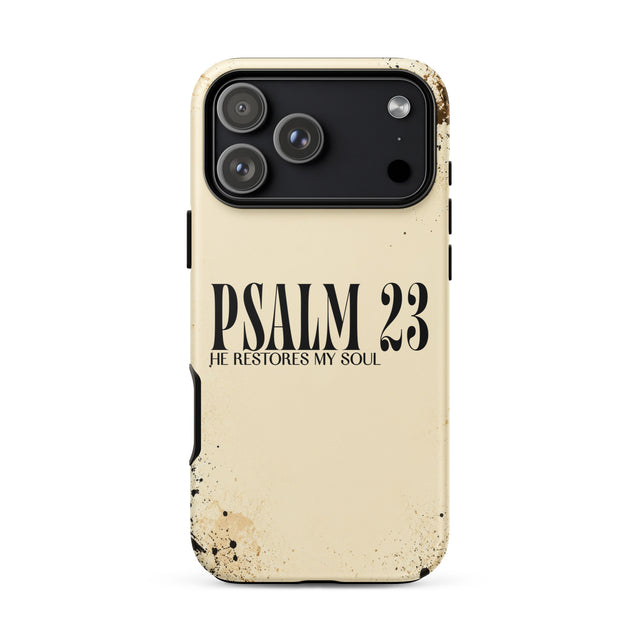 A cream-colored phone case with a distressed, weathered finish, featuring the text 'PSALM 23 HE RESTORES MY SOUL' printed in black. The case is shown on a clean white background.