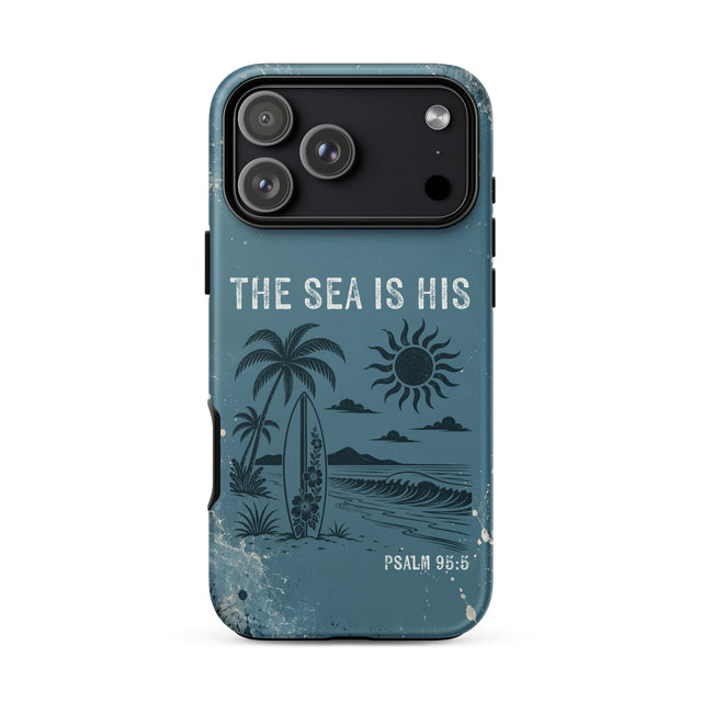 A protective phone case with a distressed blue ocean-themed graphic featuring palm trees, a surfboard, a sun, and the text 'THE SEA IS HIS' and 'PSALM 95:5'.
