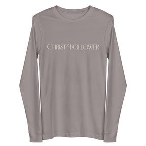 Off-White Text on a Storm Grey Long Sleeve Shirt that reads "Christ Follower" in a luxury designer font.