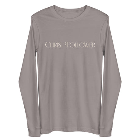 Off-White Text on a Storm Grey Long Sleeve Shirt that reads "Christ Follower" in a luxury designer font.