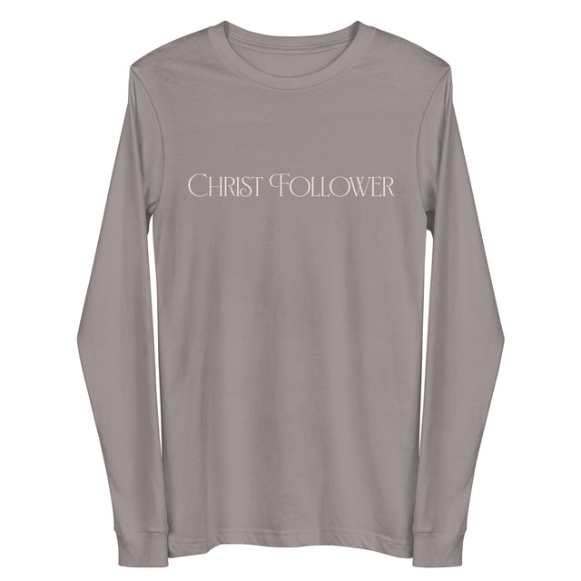 Off-White Text on a Storm Grey Long Sleeve Shirt that reads "Christ Follower" in a luxury designer font.