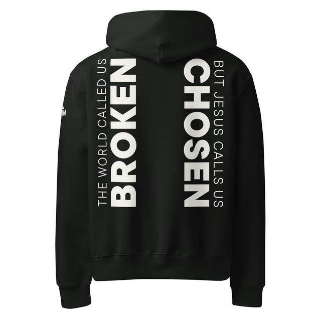 Black hoodie with white text printed on the back of the hoodie that says "The world called us broken, but Jesus calls us Chosen."