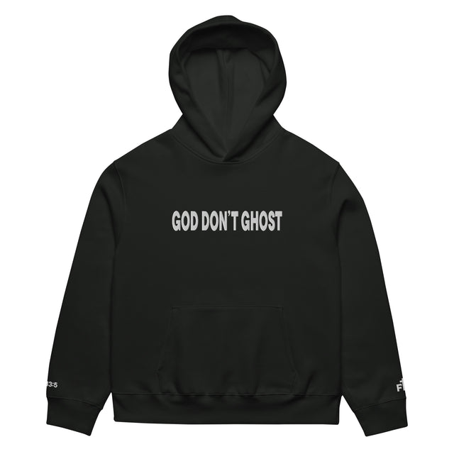 Black hoodie with 'GOD DON'T GHOST' text on a white background