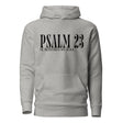 A light heather gray pullover hoodie with a black graphic print on the chest reading 'PSALM 23 HE RESTORES MY SOUL', shown against a plain white background.