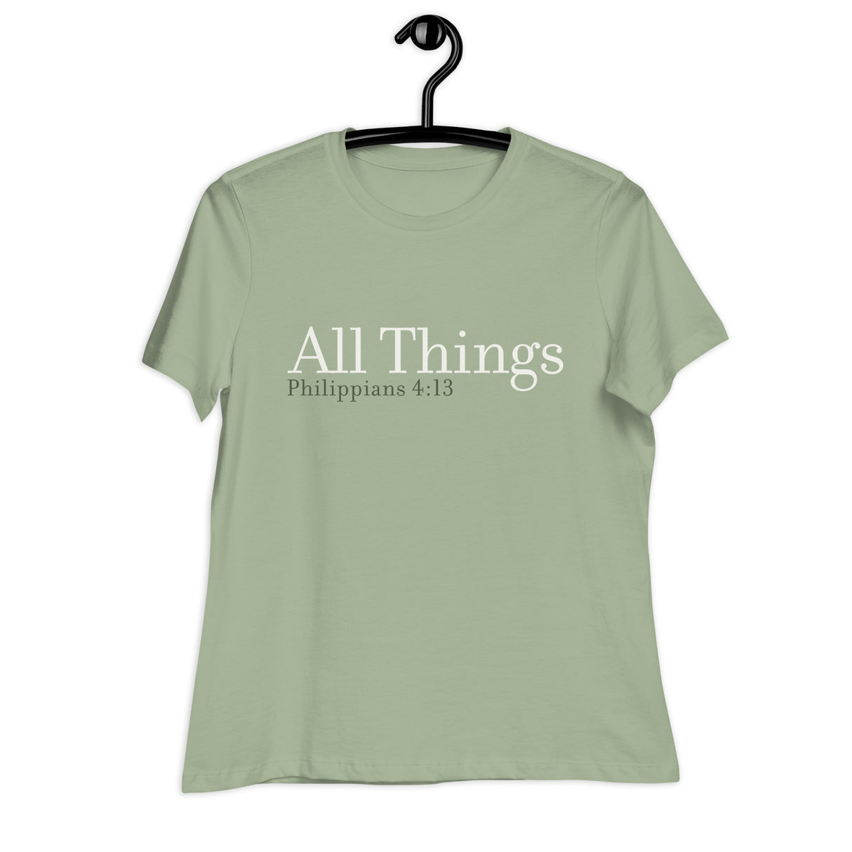 "All Things" printed in cream white ink with the scripture "Philippians 4:13" printed in dark green on a sage women's t-shirt. 